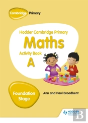 Hodder Cambridge Primary Maths Activity Book A Foundation Stage