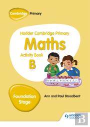 Hodder Cambridge Primary Maths Activity Book B Foundation Stage