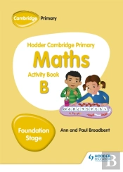 Hodder Cambridge Primary Maths Activity Book B Foundation Stage