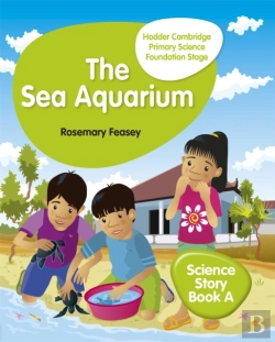 Bertrand.pt - Hodder Cambridge Primary Science Story Book A Foundation Stage The Sea Aquarium
