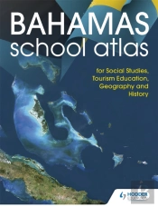 Hodder Education School Atlas For The Commonwealth Of The Bahamas