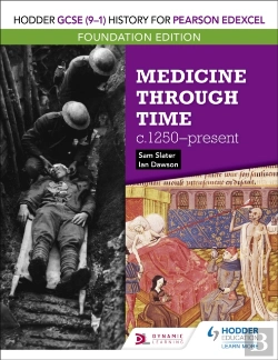 Bertrand.pt - Hodder Gcse (9â€“1) History For Pearson Edexcel Foundation Edition: Medicine Through Time C.1250â€“Present