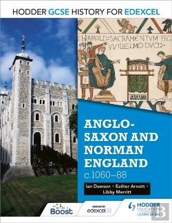 Bertrand.pt - Hodder Gcse History For Edexcel: Anglo-Saxon And Norman England, C1060â€“88