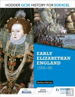 Bertrand.pt - Hodder Gcse History For Edexcel: Early Elizabethan England, 1558â€“88