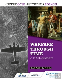 Bertrand.pt - Hodder Gcse History For Edexcel: Warfare Through Time, C1250â€“Present
