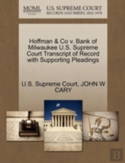 Bertrand.pt - Hoffman & Co V. Bank Of Milwaukee U.S. Supreme Court Transcript Of Record With Supporting Pleadings