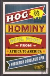 Hog And Hominy