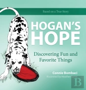 Hogan'S Hope: Discovering Fun And Favori
