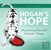 Hogan'S Hope: Discovering Fun And Favori
