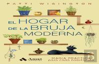 Hogar De La Bruja Moderna, El