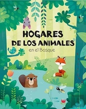 Hogares De Los Animales En El Bosque