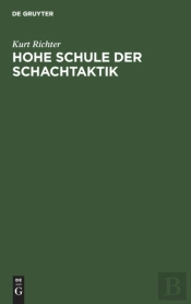 Hohe Schule Der Schachtaktik