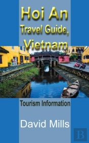 Hoi An Travel Guide, Vietnam: Tourism In