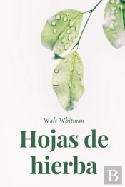 Hojas De Hierba De Walt Whitman