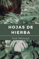 Hojas De Hierba De Walt Whitman