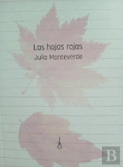 Hojas Rojas, Las