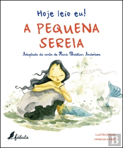 Bertrand.pt - Hoje Leio Eu! A Pequena Sereia