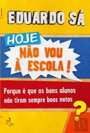 Hoje Não Vou à Escola
