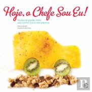 Hoje, O Chefe Sou Eu