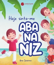 Hoje Sinto-me Abananiz