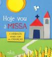 Hoje Vou à Missa