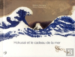 Bertrand.pt - Hokusai  Et Le Cadeau De La Mer