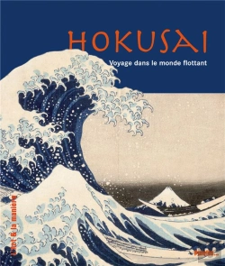Bertrand.pt - Hokusai ; Voyage Dans Le Monde Flottant