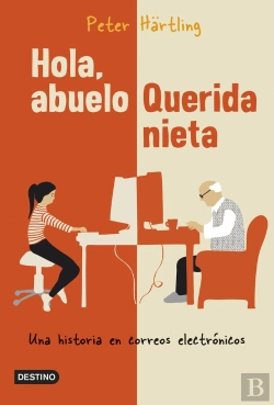 Bertrand.pt - Hola, Abuelo. Querida Nieta