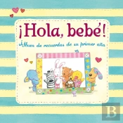 ¡Hola, Bebé!