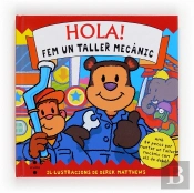 Hola! Fem Un Taller Mecànic