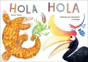 Hola Hola: Animals Per Descobrir I Protegir