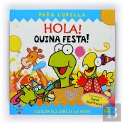 Hola! Para L'Orella. Quina Festa!