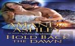 Hold Back The Dawn