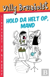 Hold Da Helt Op, Mand