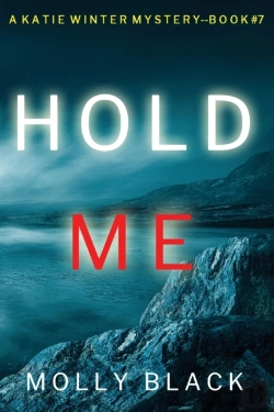 Bertrand.pt - Hold Me (A Katie Winter Fbi Suspense Thriller-Book 7)