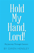 Hold My Hand, Lord!