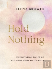 Hold Nothing