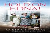Hold On Edna!