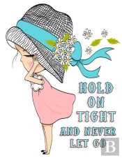 Hold On Tight And Never Let Go: Discreet