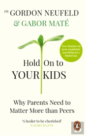 Hold On To Your Kids