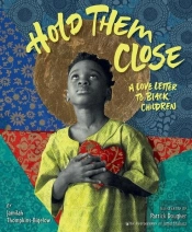 Hold Them Close