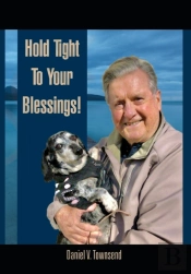 Hold Tight To Your Blessings