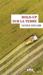 Hold-Up Sur La Terre