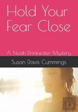 Hold Your Fear Close