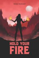 Hold Your Fire