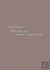 Hölderlin, Amor e Discórdia