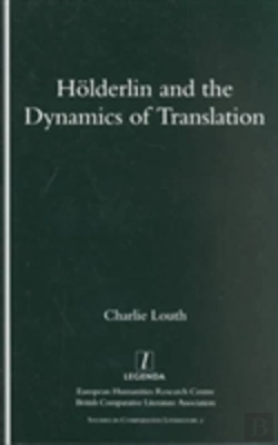 Bertrand.pt - Holderlin And The Dynamics Of Translation