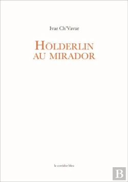 Bertrand.pt - Holderlin Au Mirador