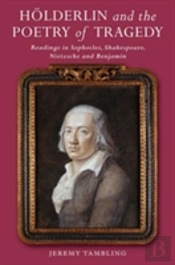 Holderlin & The Poetry Of Tragedy