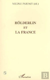 Hölderlin Et La France